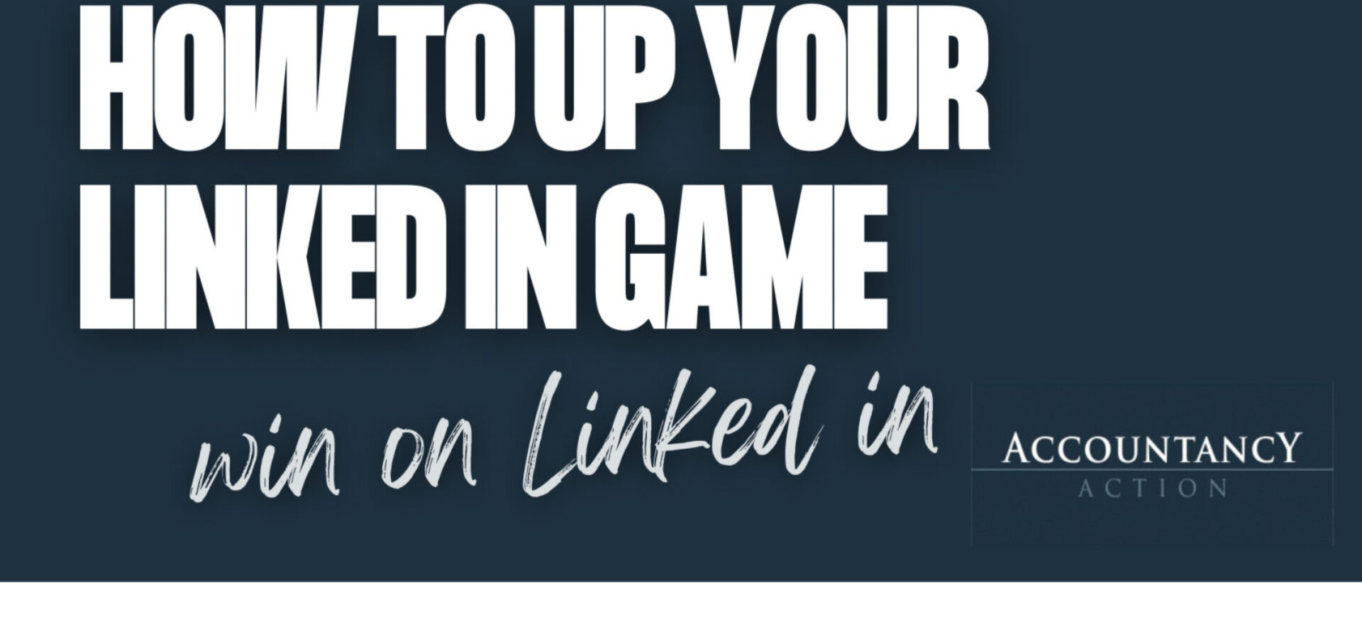 how to up your linked in game